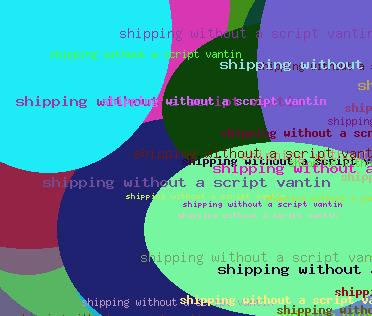 Shipping without a script vantin
